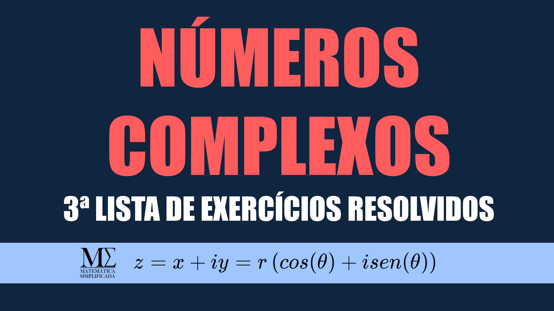 Números Complexos 3ª Lista De Exercícios Resolvidos