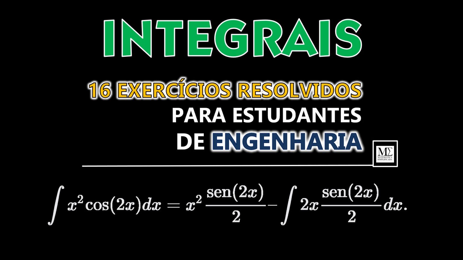 Integrais 16 exercícios resolvidos para estudantes de Engenharia