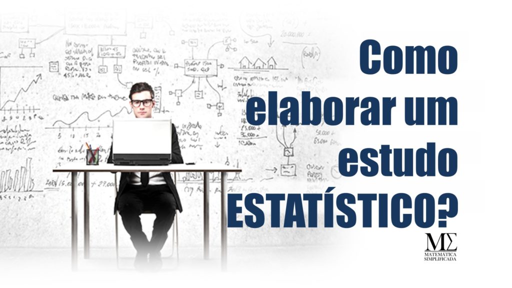 Como Elaborar um Estudo Estatístico