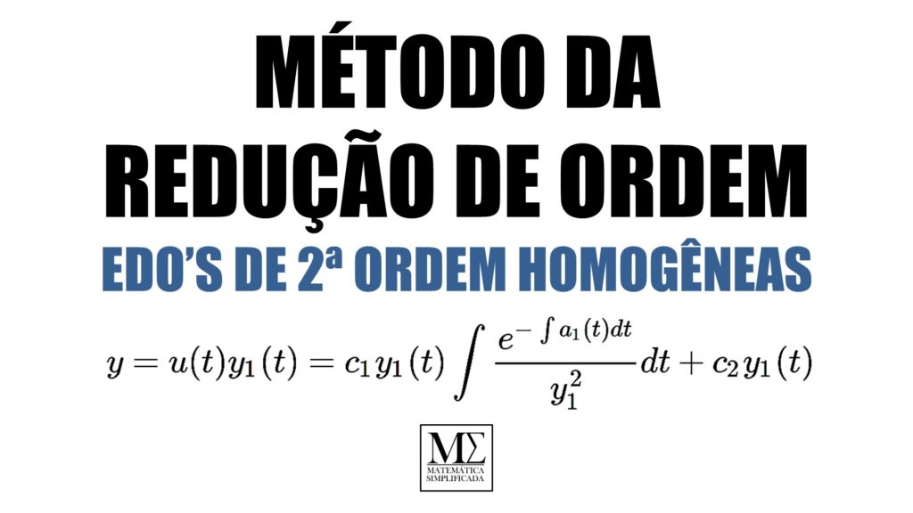 Método da Redução de Ordem