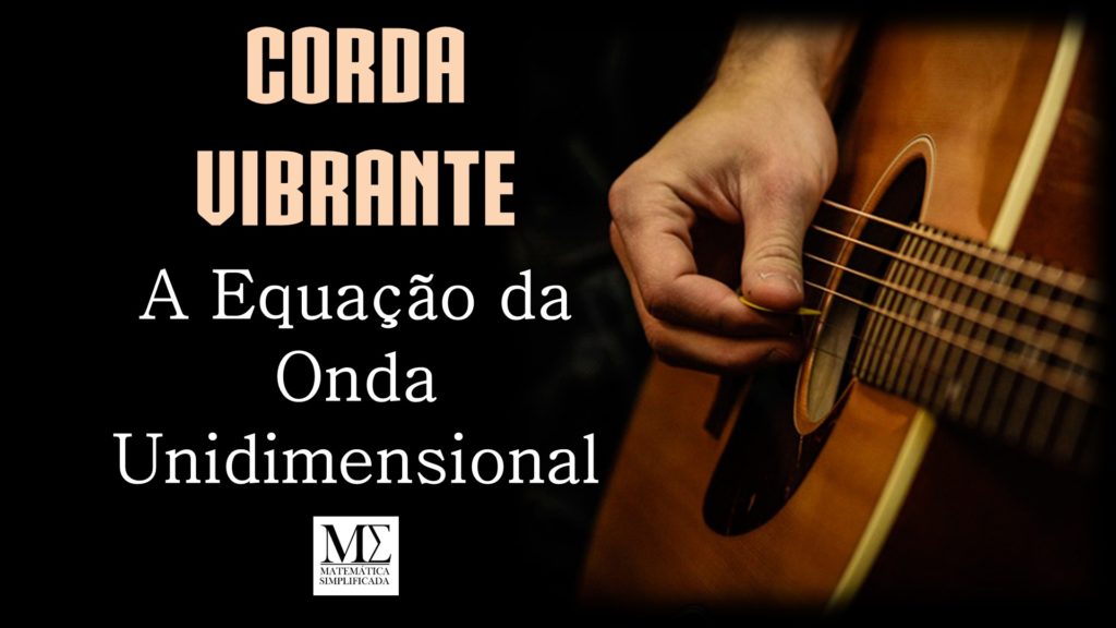 Equação da Onda Unidimensional