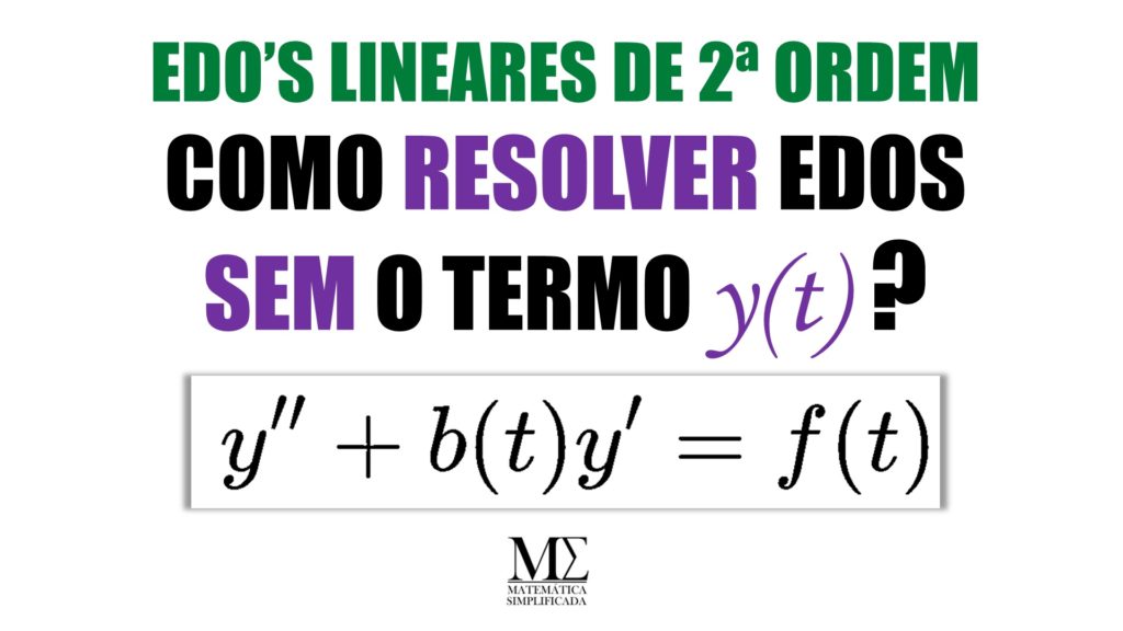 edos de 2ª ordem lineares sem o termo y(t) exercícios resolvidos