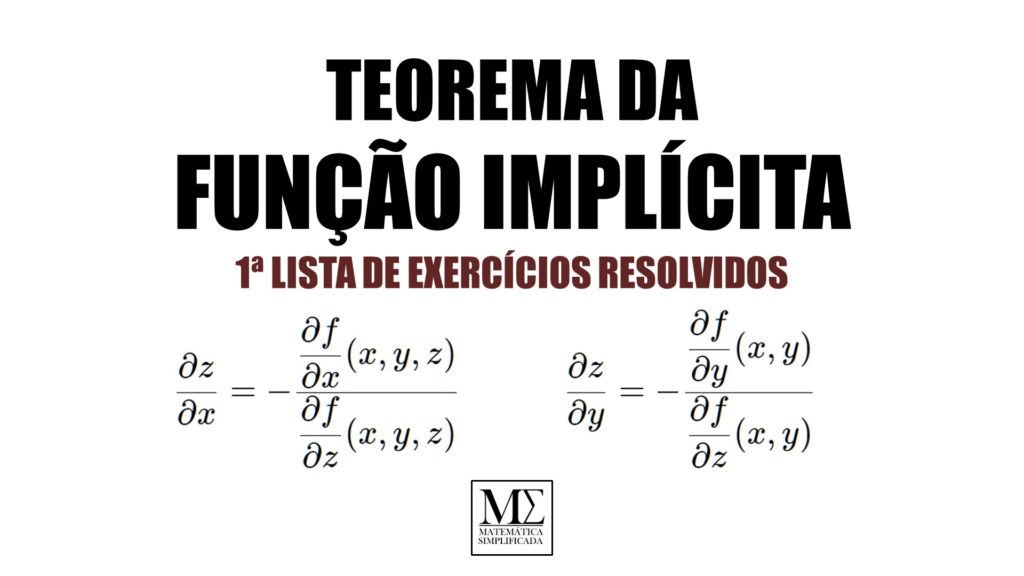 Teorema da Função Implícita 1ª Lista de Exercícios