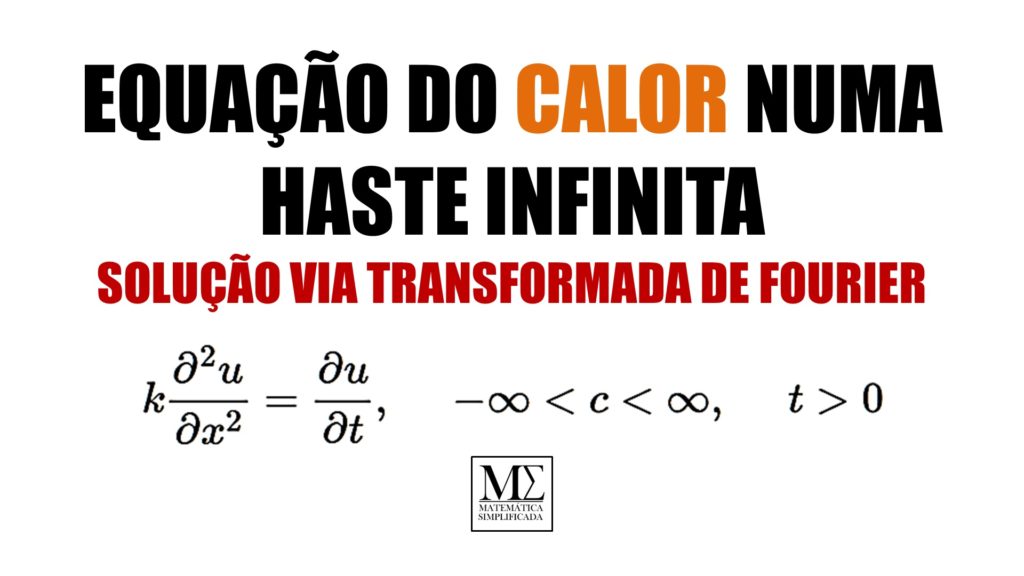 Equação do calor nuam haste infinita