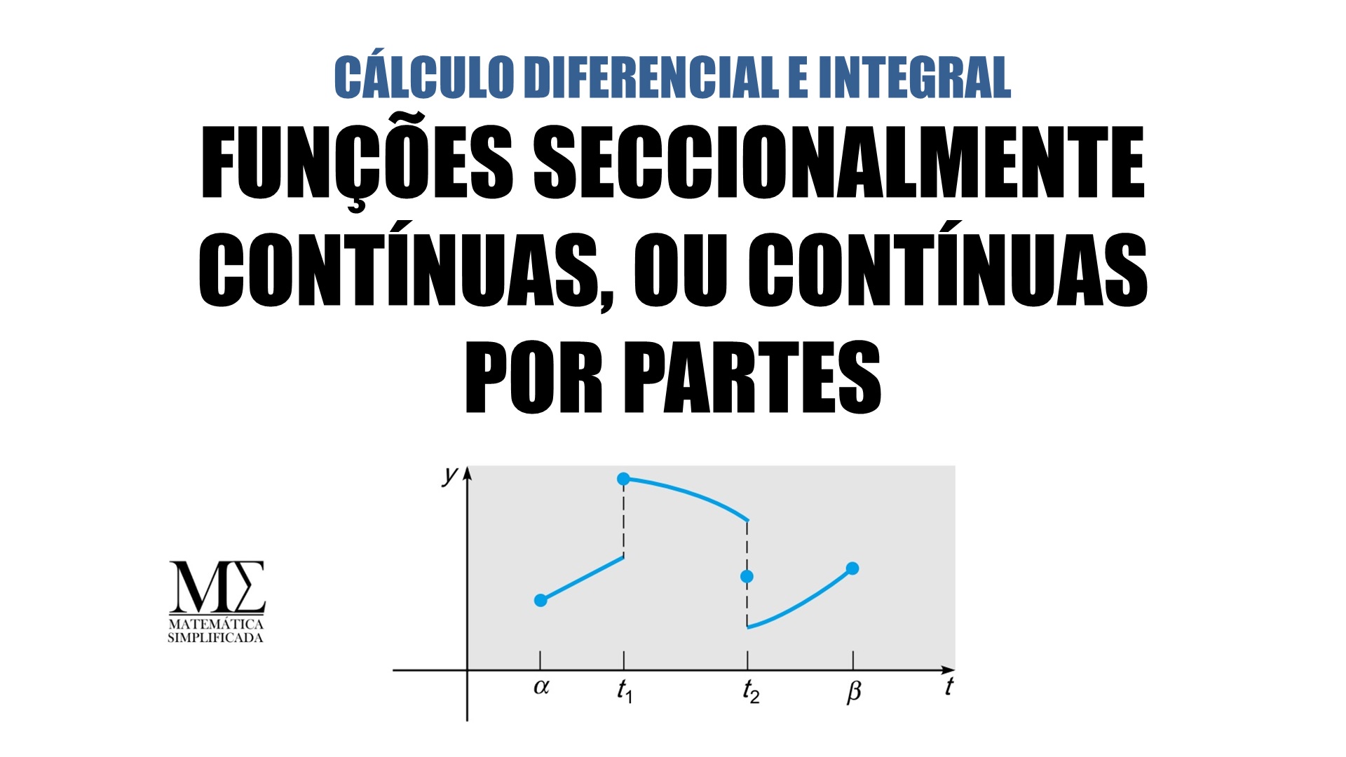 FUN&Ccedil;&Otilde;ES CONT&Iacute;NUAS POR PARTES SECCIONALMENTE