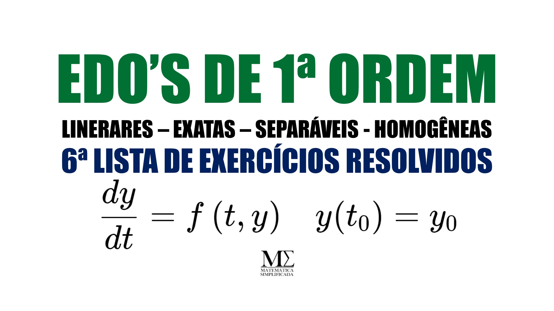 E D O S De 1ª Ordem 6ª Lista De Exercícios Resolvidos