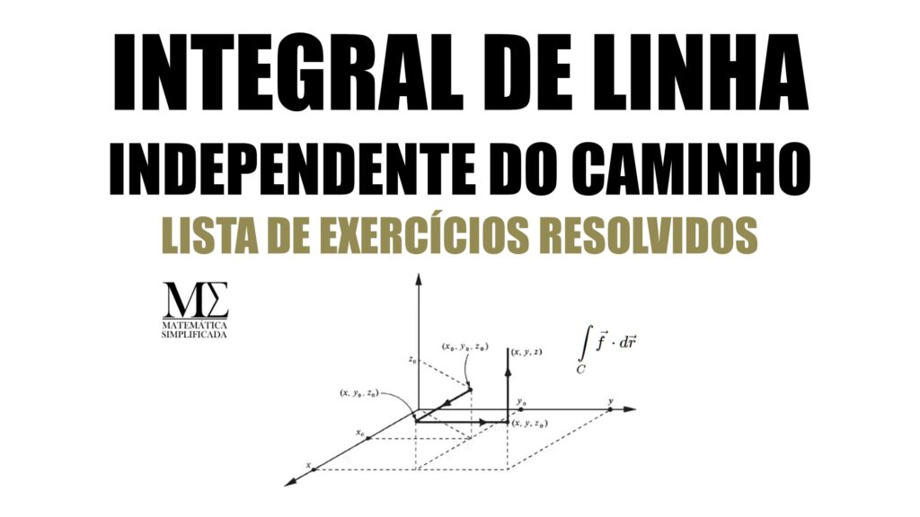 Neste artigo quero apresentar uma lista de exercícios resolvidos sobre integrais de linha independentes do caminho, sejam os caminhos integração abertos ou fechados.