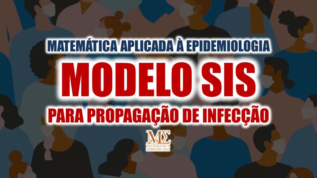 Um modelo em epidemiologia é uma forma simplificada de descrever a transmissão de doenças transmissíveis através de indivíduos. Neste artigo queremos falar sobre o Modelo SIS, par amodelar a propagação de infecções.