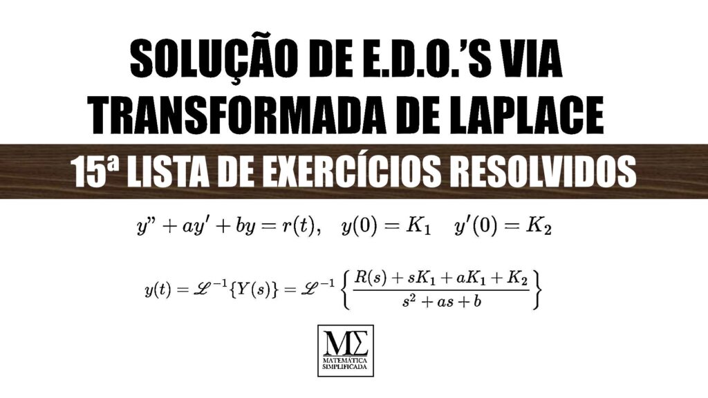 Neste artigo temos mais 2 exercícios resolvidos sobre E.D.O.'s solucionadas via Transformada de Laplace que estavam na prova de Cálculo 3 aplicada no 1º semestre de 2022.