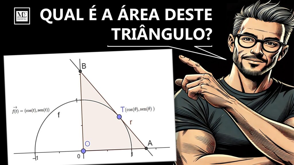 Ilustração de um professor apontando para uma circunferência com uma reta tangente que forma um triângulo, destacando a questão "Qual é a área deste triângulo?"